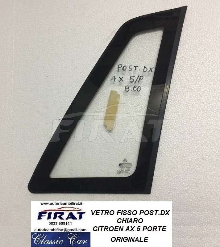 VETRO FISSO CITROEN AX 5P POST.DX CHIARO